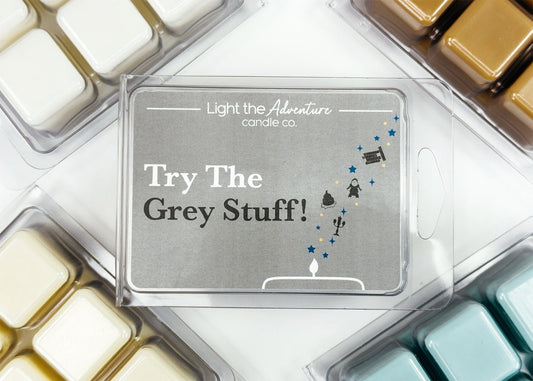 Try the Grey Stuff | Wax Melts